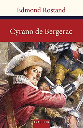 Cyrano de Bergerac - Edmond Rostand