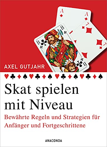 Beispielbild fr Skat spielen mit Niveau: Bewhrte Regeln und Strategien fr Anfnger und Fortgeschrittene zum Verkauf von medimops