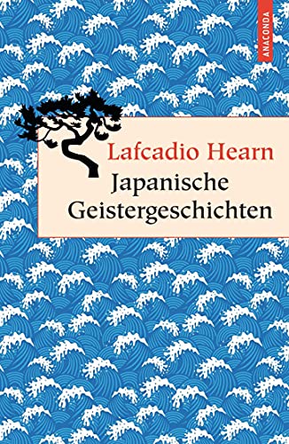 Japanische Geistergeschichten (Geschenkbuch Weisheit, Band 22) - Hearn, Lafcadio, Gustav Meyrink und Gustav Meyrink