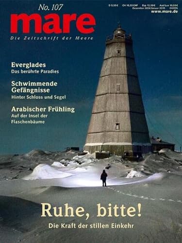 9783866480414: mare - Die Zeitschrift der Meere / No. 107 / Ruhe, bitte!: Die Kraft der stillen Einkehr