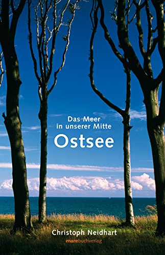 Stock image for Ostsee: Das Meer in unserer Mitte for sale by medimops