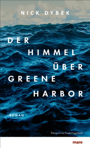 Beispielbild fr Der Himmel ber Greene Harbor zum Verkauf von medimops