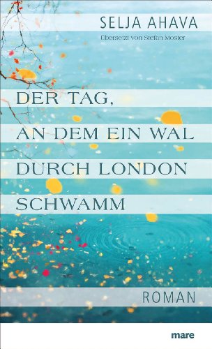 9783866481824: Der Tag, an dem ein Wal durch London schwamm