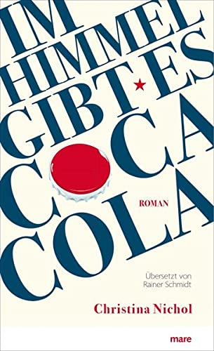 Stock image for Im Himmel gibt es Coca-Cola for sale by medimops
