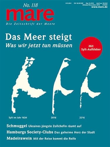 Imagen de archivo de mare - Die Zeitschrift der Meere / No. 118 / Das Meer steigt: Was wir jetzt tun mssen a la venta por medimops