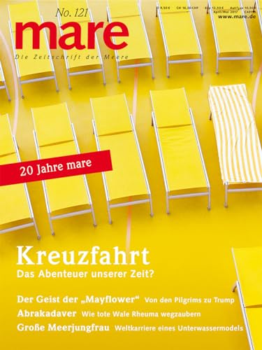 Imagen de archivo de mare - Die Zeitschrift der Meere / No. 121 / Kreuzfahrt: Das Abenteuer unserer Zeit? a la venta por medimops
