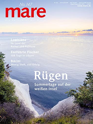 9783866484368: mare - Die Zeitschrift der Meere / No. 147 / Rgen: Sommertage auf der weien Insel