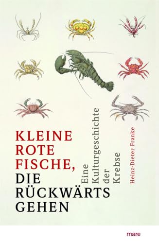 Imagen de archivo de Kleine rote Fische, die rckwrtsgehen a la venta por GreatBookPrices