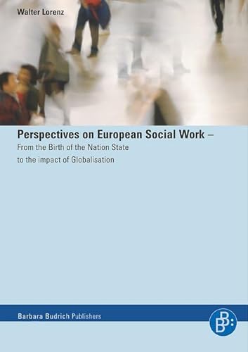 Beispielbild fr Perspectives on European Social Work zum Verkauf von Better World Books Ltd