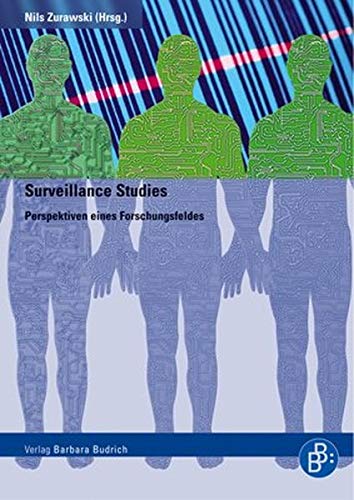 9783866490598: Surveillance Studies: Perspektiven eines Forschungsfeldes
