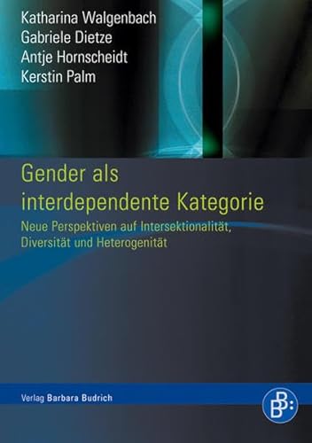 9783866491311: Gender als interdependente Kategorie