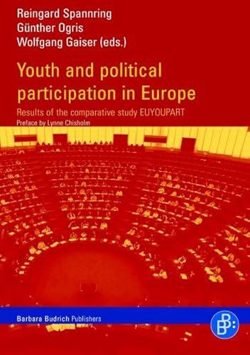 Beispielbild fr Youth and political participation in Europe: Results of the comparative study EUYOUPART zum Verkauf von medimops