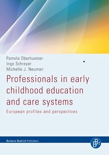 9783866492493: Professionals in early childhood education and care systems: European profiles and perspectives