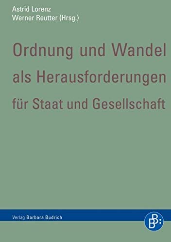 9783866492868: Ordnung und Wandel als Herausforderungen fr Staat und Gesellschaft. Festschrift fr Gert-Joachim Glaener