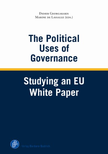 Stock image for The Political Uses of European Governance: Looking Back on a White Paper for sale by medimops