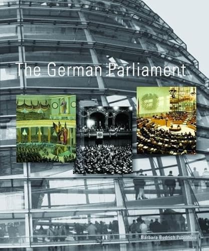 Stock image for The German Parliament for sale by Phatpocket Limited