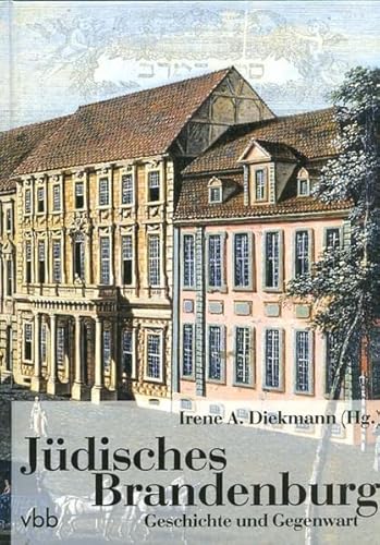 Beispielbild fr Jdisches Brandenburg. Geschichte und Gegenwart. zum Verkauf von Bojara & Bojara-Kellinghaus OHG