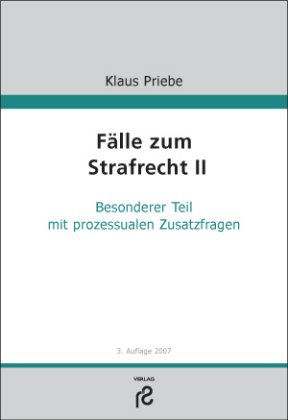 Beispielbild fr Flle zum Strafrecht II: Mit prozessualen Zusatzfragen zum Verkauf von medimops