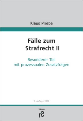 Stock image for Flle zum Strafrecht II: Mit prozessualen Zusatzfragen for sale by medimops
