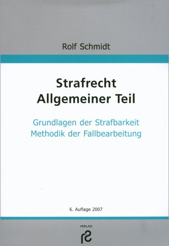 Beispielbild fr Strafrecht. Allgemeiner Teil Grundlagen der Strafbarkeit, Methodik der Fallbearbeitung zum Verkauf von NEPO UG