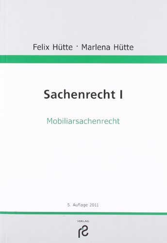 Stock image for Sachenrecht I: Recht der beweglichen Sachen for sale by medimops