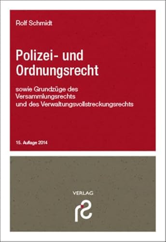 Beispielbild fr Polizei- und Ordnungsrecht: mit Versammlungsrecht und Vollstreckungsrecht zum Verkauf von medimops