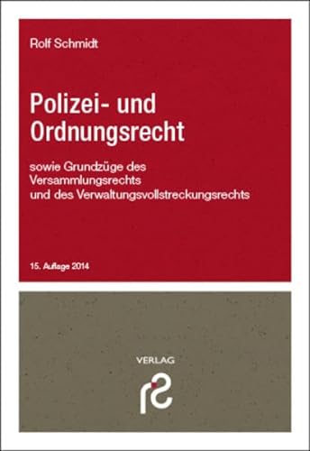 Stock image for Polizei- und Ordnungsrecht: mit Versammlungsrecht und Vollstreckungsrecht for sale by medimops