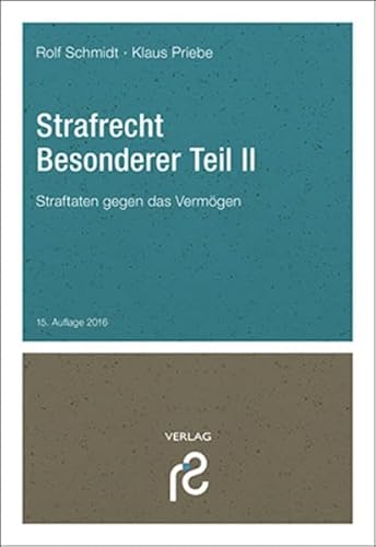 9783866511668: Strafrecht Besonderer Teil II: Straftaten gegen das Vermgen