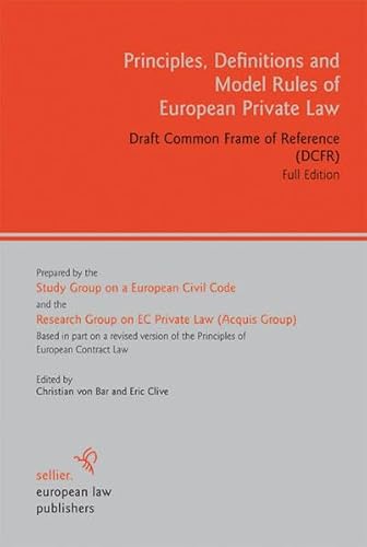 9783866530980: Principles, Definitions and Model Rules of European Private Law: Draft Common Frame of Reference