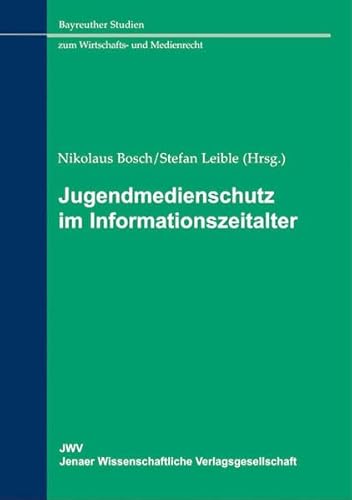 Beispielbild fr Jugendmedienschutz im Informationszeitalter zum Verkauf von Buchpark