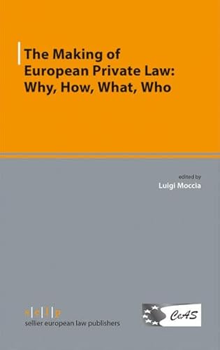 Beispielbild fr The Making of European Private Law: Why, zum Verkauf von MARCIAL PONS LIBRERO
