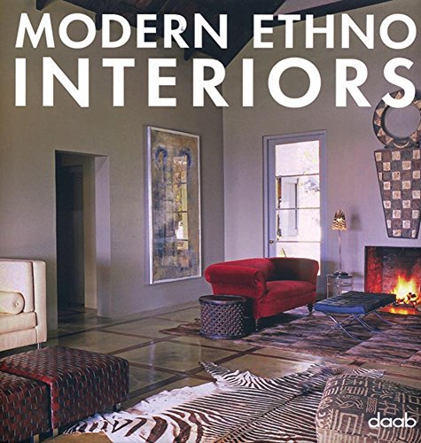 Stock image for Modern Ethno Interiors for sale by Better World Books Ltd