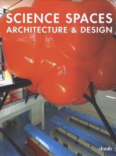 Science Spaces: Architecture & Design