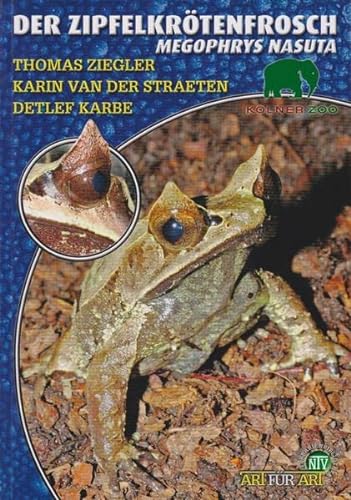 Imagen de archivo de Der Zipfelkrtenfrosch - Megophrys Nasuta a la venta por Books Unplugged