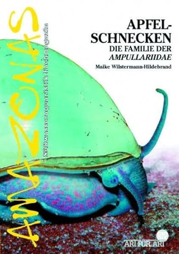 Beispielbild fr Apfelschnecken: Die Familie der Ampullariidae zum Verkauf von medimops