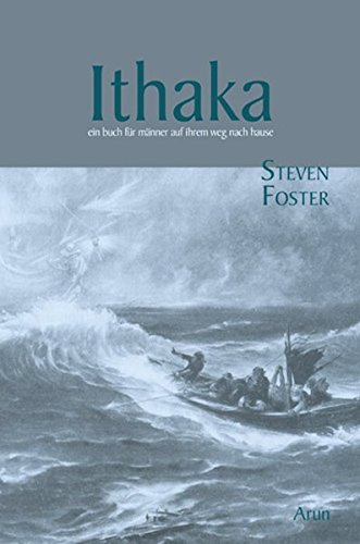 Imagen de archivo de Ithaka: Ein Buch für Männer auf ihrem Weg nach Hause a la venta por WorldofBooks