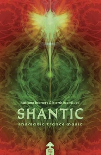 Beispielbild fr Shantic - shamanic trance music zum Verkauf von medimops