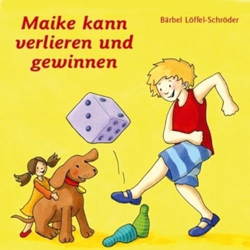 Beispielbild fr Maike kann verlieren und gewinnen zum Verkauf von medimops