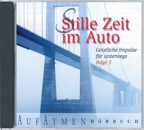 Beispielbild fr Stille Zeit im Auto 05: Geistliche Impulse fr unterwegs zum Verkauf von medimops