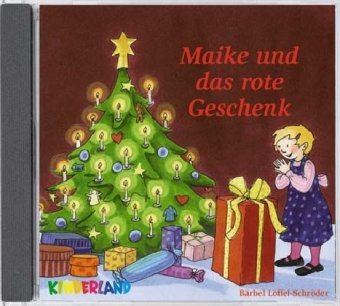 Beispielbild fr Maike und das rote Geschenk zum Verkauf von medimops