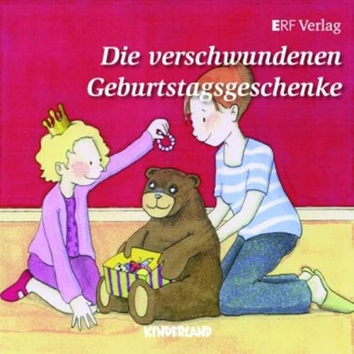 Beispielbild fr Die verschwundenen Geburtstagsgeschenke zum Verkauf von medimops