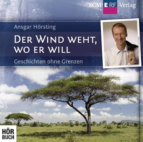 9783866661240: Der Wind weht, wo er will: Geschichten ohne Grenzen