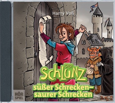 9783866661639: Der Schlunz - Ser Schrecken, saurer Schrecken