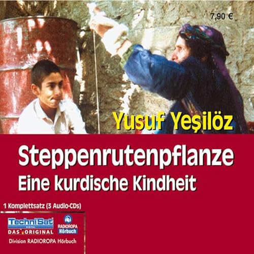 9783866671355: Steppenrutenpflanze. 3 CDs . Eine kurdische Kindheit