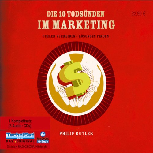 Beispielbild fr Die 10 Todsnden im Marketing: Fehler vermeiden - Lsungen finden zum Verkauf von medimops