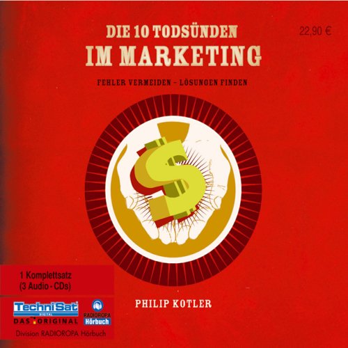 Stock image for Die 10 Todsnden im Marketing: Fehler vermeiden - Lsungen finden for sale by medimops