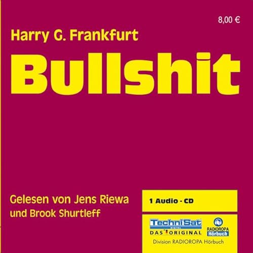 Bullshit. CD (9783866673052) by Harry G. Frankfurt