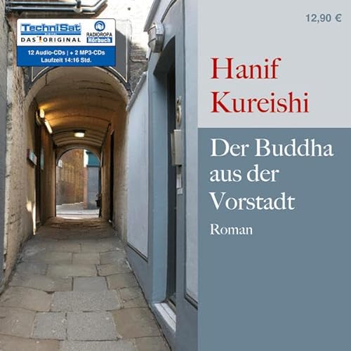 Der Buddha aus der Vorstadt. 12 CDs + 2 MP3-CDs (9783866673731) by Hanif Kureishi