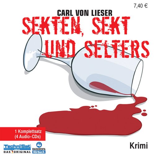 Stock image for Sekten, Sekt und Selters for sale by medimops