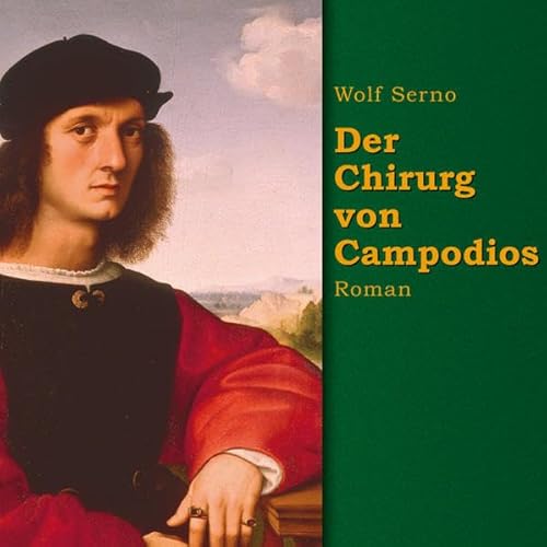 9783866674073: Der Chirurg von Campodios